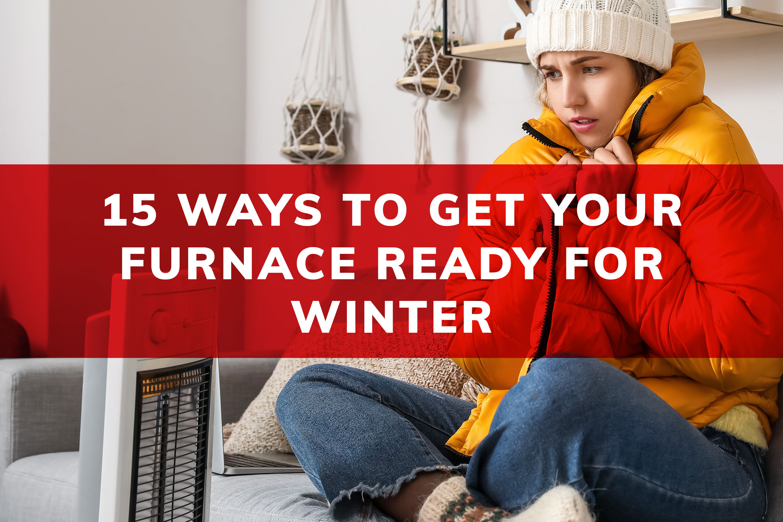 Tips for Getting Your Furnace Ready for Winter